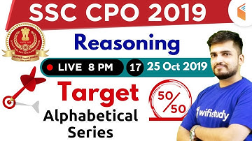8:00 PM - SSC CPO 2019 (Tier-I) | Reasoning by Deepak Sir | Alphabetical Series