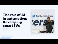 The role of ai in automotive developing smart evs  ganesh iyer  intersect 23