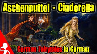 Aschenputtel / Cinderella | German Fairytales In German | Get Germanized