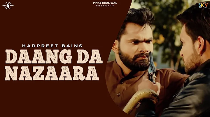 New Punjabi Songs 2016 || DAANG DA NAZAARA || HARP...