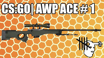 CS:GO| AWP Ace #1