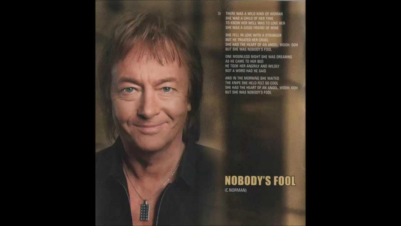 Chris norman nobody's fool. Chris rea auberge обложка. Fool chris. Цыганская королева крис норман видео. Truly yours priceless illusions.