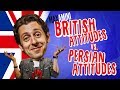 British attitudes vs persian attitudes  max amini