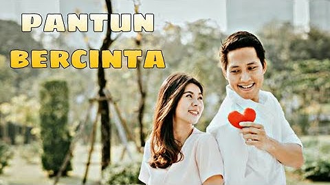 11. Pantun cinta, dan lucu