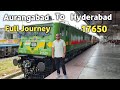 Journey in aurangabad hyderabad express  17650  full journey aurangabad hyderabad  junaid vlogs