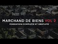 Marchand de biens vol 2 formation gratuite et complete