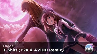 Nightcore - T-Shirt (Y2K \u0026 AVIDD Remix)「NIGHTCORIZERFM」