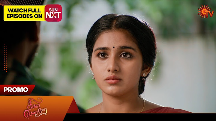 Singappenne - Promo | 07 Dec 2024 | Tamil Serial | Sun TV