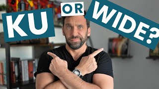 Kindle Unlimited vs. Going Wide: The 2026 Guide for Authors