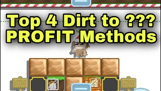 Top 4 PROFIT Method - Dirt to DLS (No Farm) in Growtopia 2020