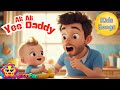 Capture de la vidéo Ali Ali Yes Daddy | Classic Nursery Rhyme For Kids 🎶🍭