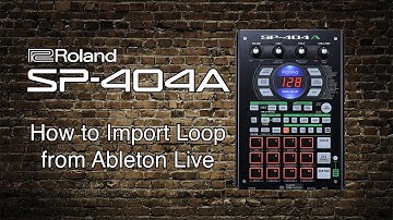 Roland SP-404A - How to Import Loop from Ableton Live