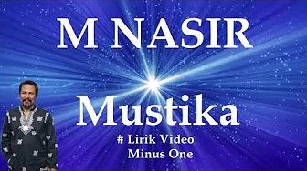 M Nasir ~Mustika minus1 M Nasir ~Mustika minus1
