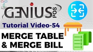 Genius POS Advance Tutorial 54 Merge Table and Merge Bill screenshot 4