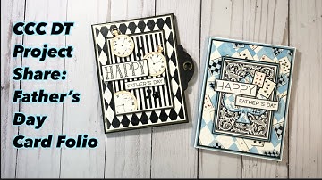 Father’s Day Card Folio a CCC DT project share | Country Craft Creations | Tea in Wonderland