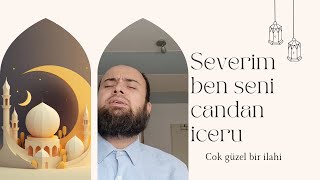 Severim Ben Seni Candan Iceri