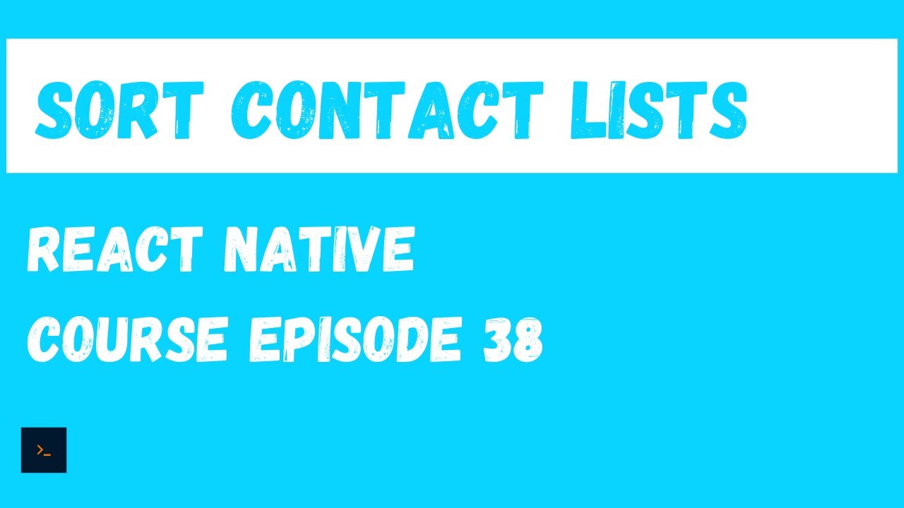 Read Preferences and Sort Contact Lists - React Native Beginner Project Course