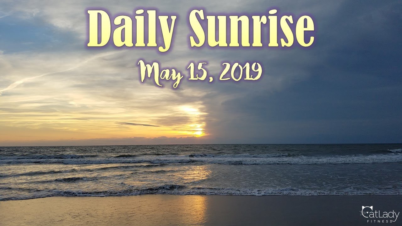 relaxing nature sounds beach Daily Sunrise on the beach (AMAZINGly polarizing! 😵) - May 15, 2019