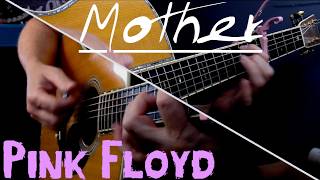 Mother (Pink Floyd) Fingerstyle Guitar