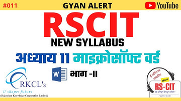 RSCIT CHAPTER 11 PART 2 (NEW SYLLABUS) | MICROSOFT WORD IN HINDI  | RSCIT ONLINE CLASS | GYAN ALERT