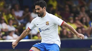 ILKAY GUNDOGAN VS VILLARREAL (H)