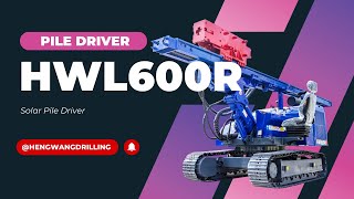 Unleashing Power Hwl-600R Solar Pile Driver