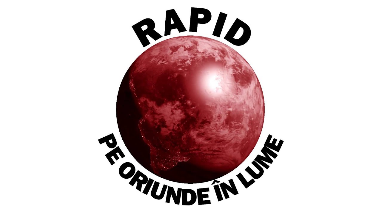 rappa rapid pe oriunde in lume rappa rapid pe oriunde in lume