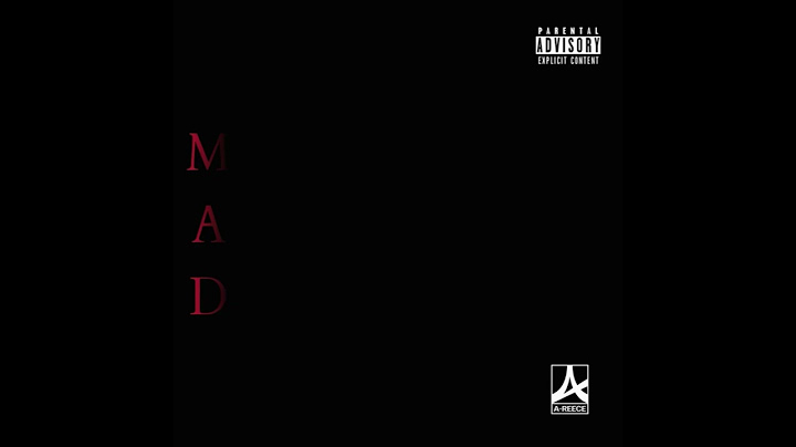 A-Reece - MAD (Produced By SickBeatPrince)