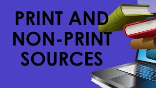 English  Q2W8 Print and Non  Print Sources
