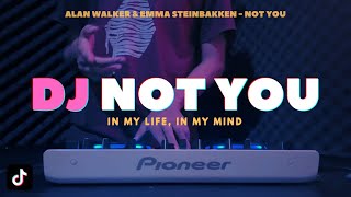 DJ NOT YOU ALAN WALKER - DJ PHOTO BOOK WITH MY MISTAKES VIRAL TIKTOK REMIX FULL BASS TERBARU 2023