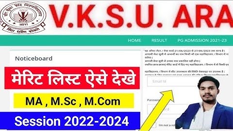 Vksu Merit List 2023 Vksu PG Merit List 2022-24 Vksu New Admission 2023 Vksu MA Msc Mcom Merit List