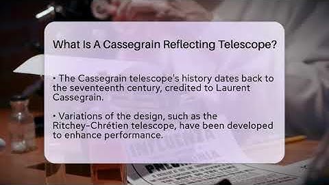 What Is A Cassegrain Reflecting Telescope? - Science Through Time