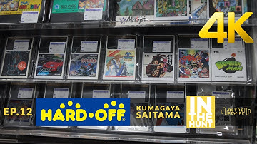 Hard Off Retro Game Hunting 4K | Kumagaya, Saitama | In The Hunt | Retro ReWire