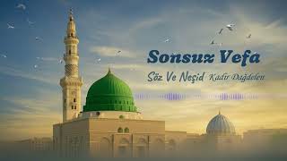 Sonsuz Vefa  – #acappella  #nasheed  #islamic #kadirdağdelen