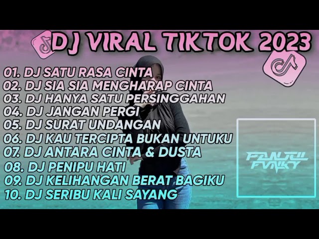 DJ KUMPULAN VIRAL TIKTOK TERBARU 2023 class=