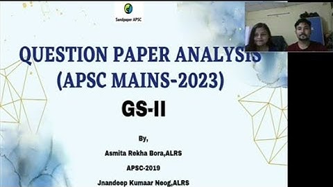 Analysis : APSC Mains 2023 GS-II  Question Paper- PART 1