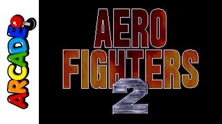 [Arcade] Aero Fighters 2 (1994) Longplay (2 Players)