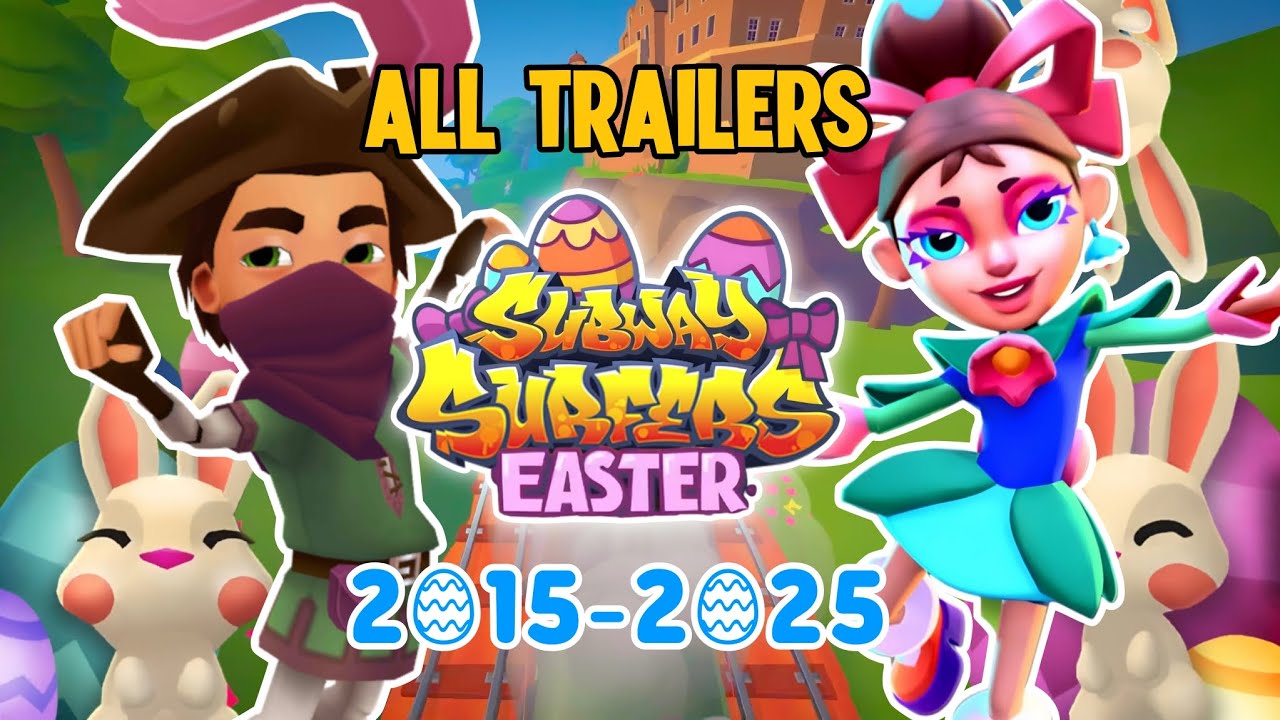 🐰 Subway Surfers Easter Special - All Trailers (2015-2025) 🥚🐣