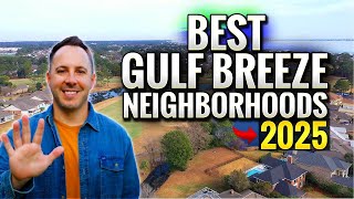 The Best 5 Amazing Neighborhoods In GULF BREEZE Florida