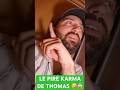 Le plus gros karma de thomas deseur   amixem cache cache