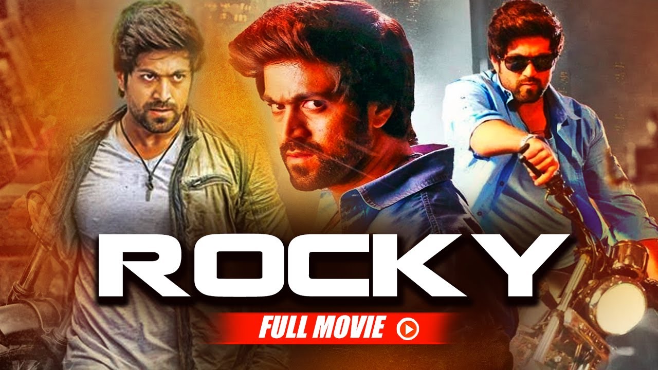 south-superhit-movie-rocky-hindi-dubbed-yash-bianca-desai-santhosh