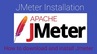 How to download and install JMeter in windows || Apache JMeter Download || Performance testing tool