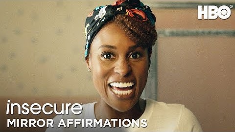 Issa Dee’s Mirror Affirmations | Insecure | HBO