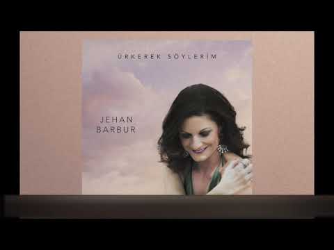 Jehan Barbur - Sen Bir Aysın  & O Yar Gelir