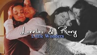 Lorelai & Rory | Little Wonders