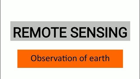 remote sensing, satellite, orbit, platform etc.