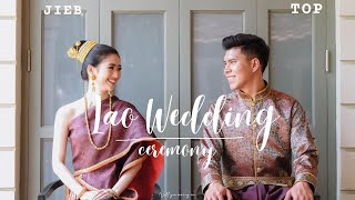 TOP & JIEB | Will You Marry Me | Wedding ( Lao Wedding Ceremony )