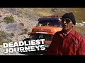 Deadliest Journeys - Argentina: Make It or Break It on