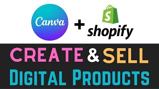 Create and Sell Digital Products with Canva + Shopify screenshot 2