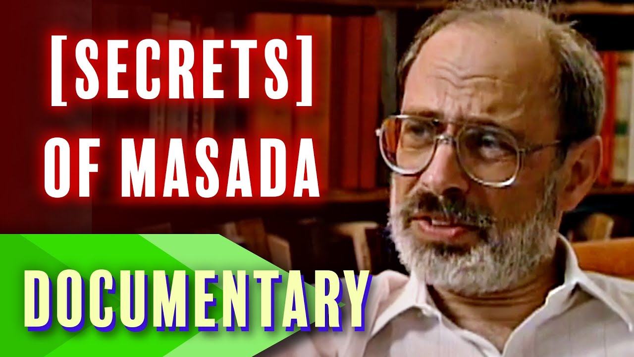 The Secrets of Masada